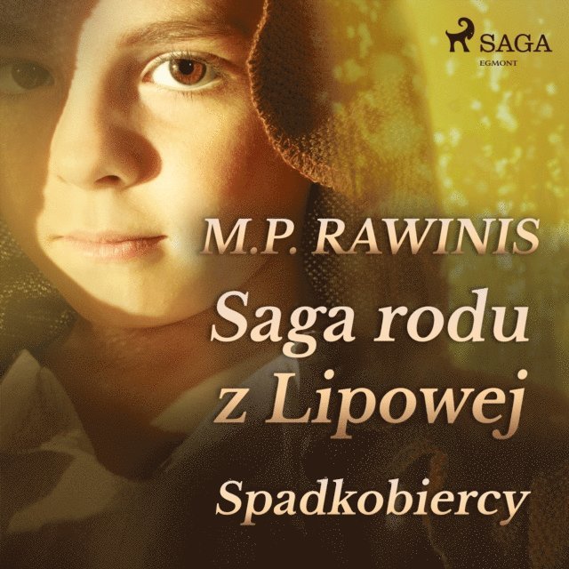 Rawinis - Saga rodu z Lipowej 3: Spadkobiercy, Ljudbok