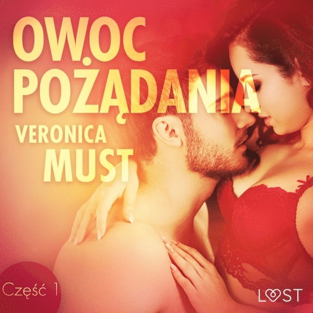 Must - Owoc pożądania I - opowiadanie erotyczne, Ljudbok