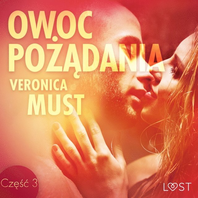 Must - Owoc pożądania III - opowiadanie erotyczne, Ljudbok