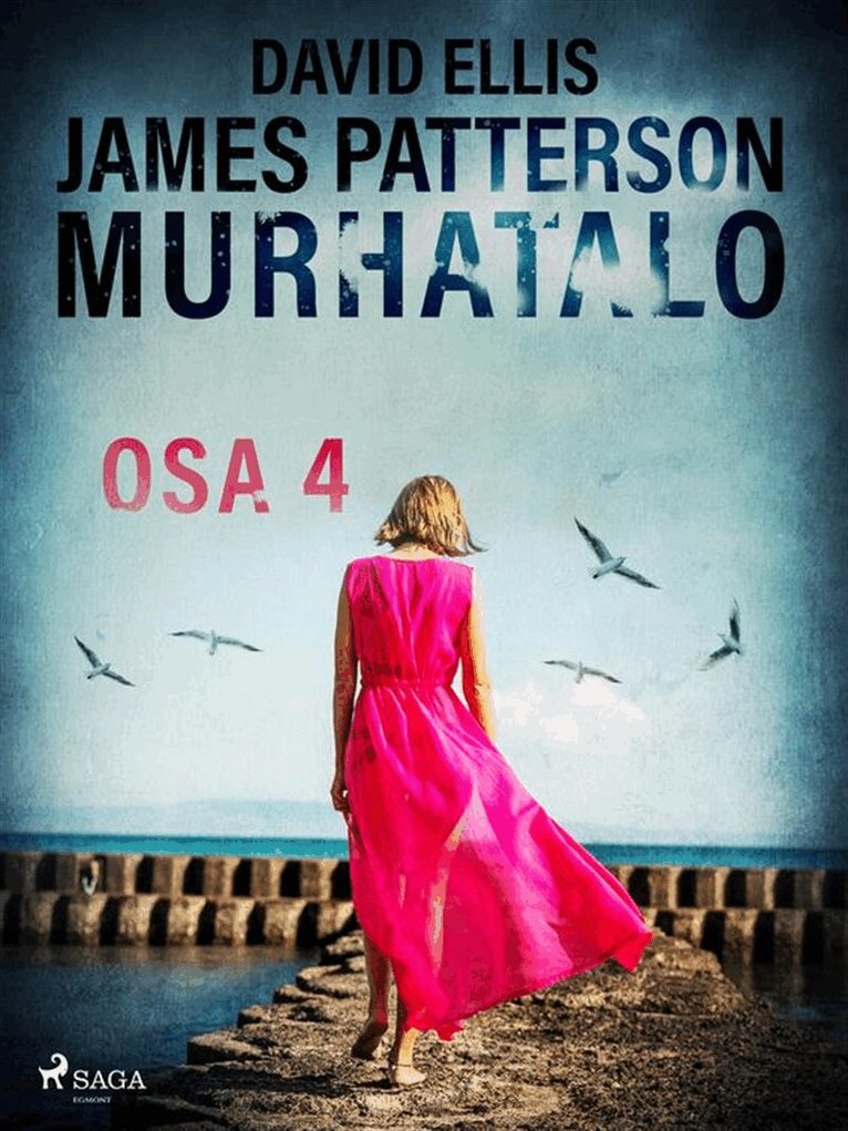James Patterson, David Ellis - Murhatalo: Osa 4, E-bok