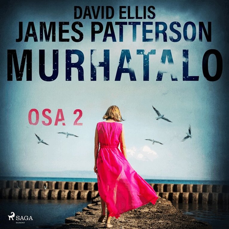 James Patterson, David Ellis - Murhatalo: Osa 2, Ljudbok