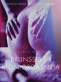 Brunssia ja moniorgasmeja - eroottinen novelli