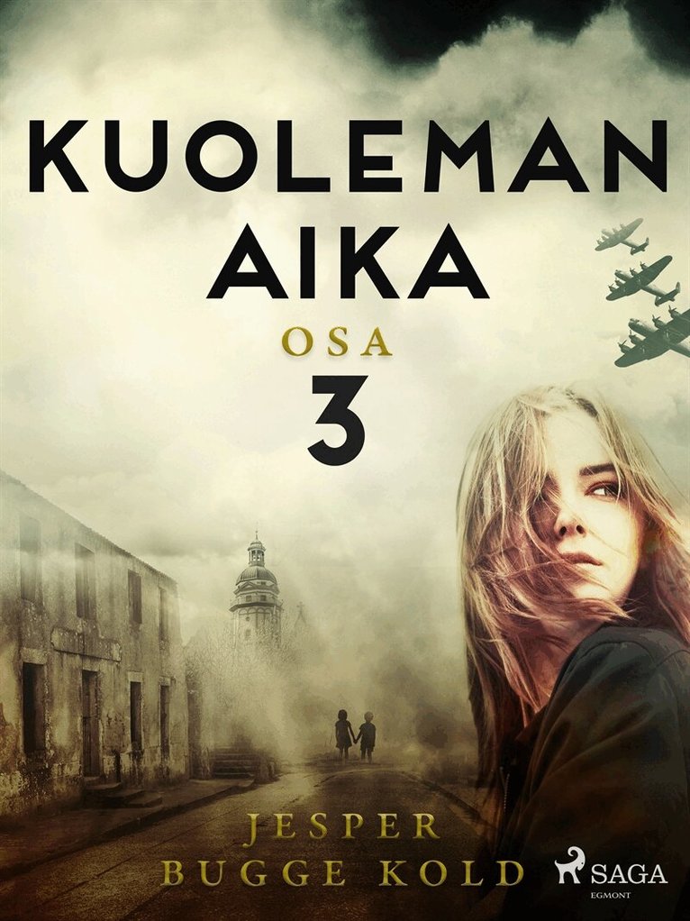 Jesper Bugge Kold - Kuoleman aika: Osa 3, E-bok