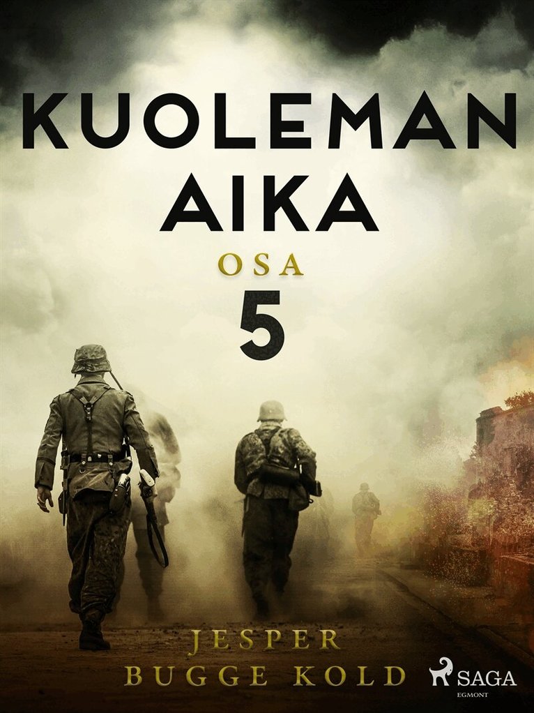 Jesper Bugge Kold - Kuoleman aika: Osa 5, E-bok