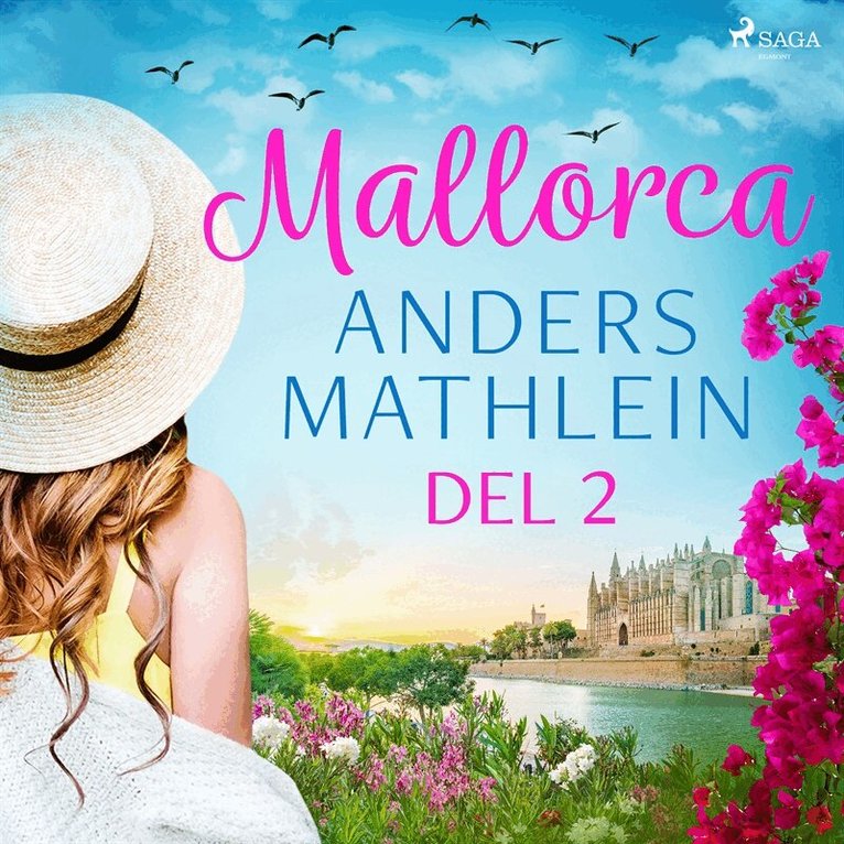 Anders Mathlein - Mallorca del 2, Ljudbok