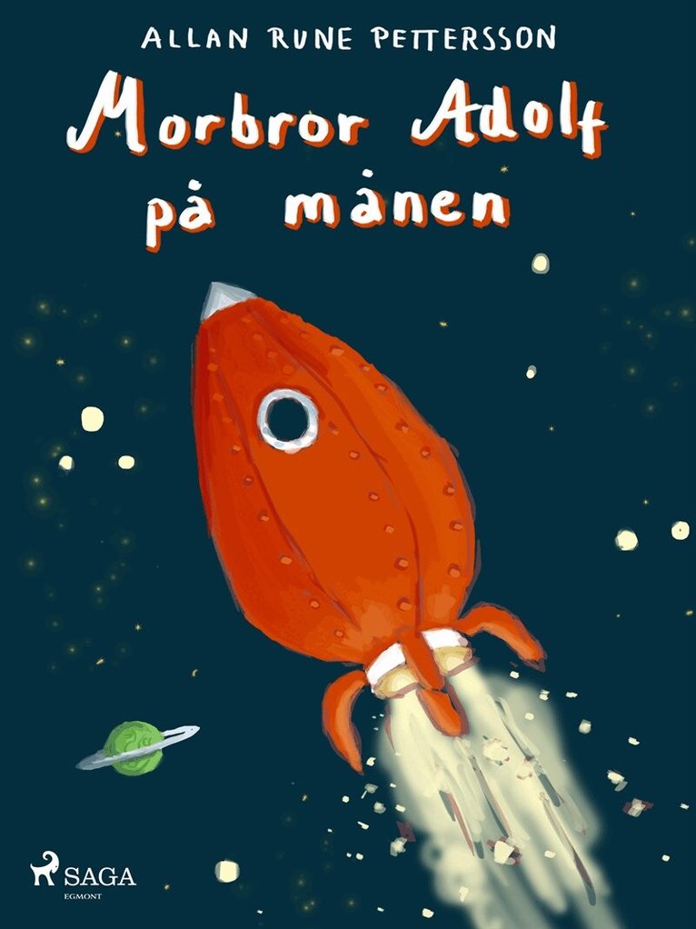 Allan Rune Pettersson - Morbror Adolf på månen, E-bok