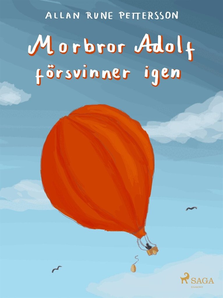 Allan Rune Pettersson - Morbror Adolf försvinner igen, E-bok