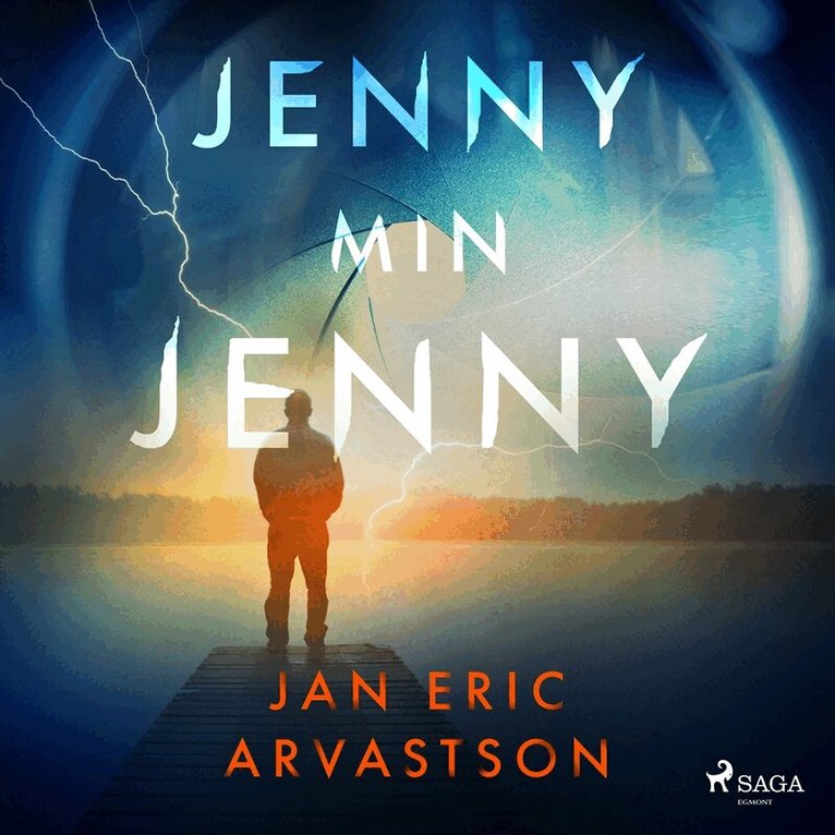 Jan Eric Arvastson - Jenny min Jenny, Ljudbok