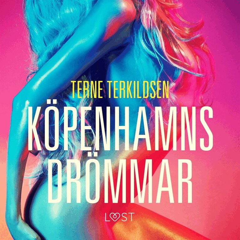 Terne Terkildsen - Köpenhamnsdrömmar - erotisk novell, Ljudbok. Tillgänglighet: Lägg i varukorg