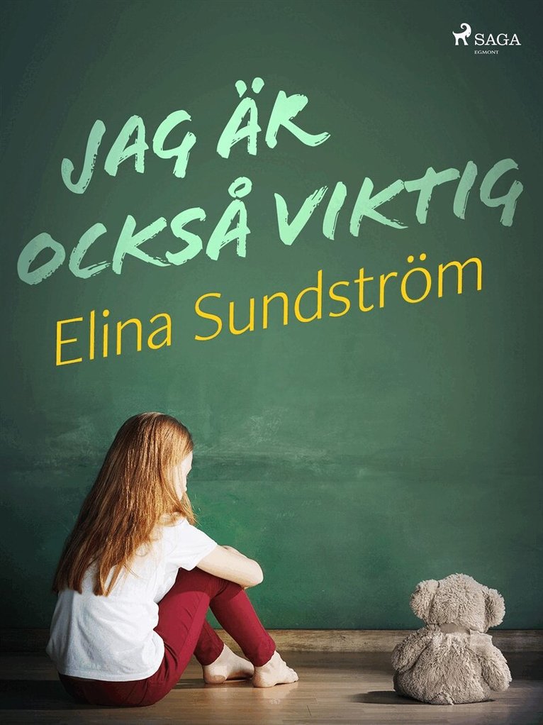 Elina Sundström - Jag är också viktig, E-bok