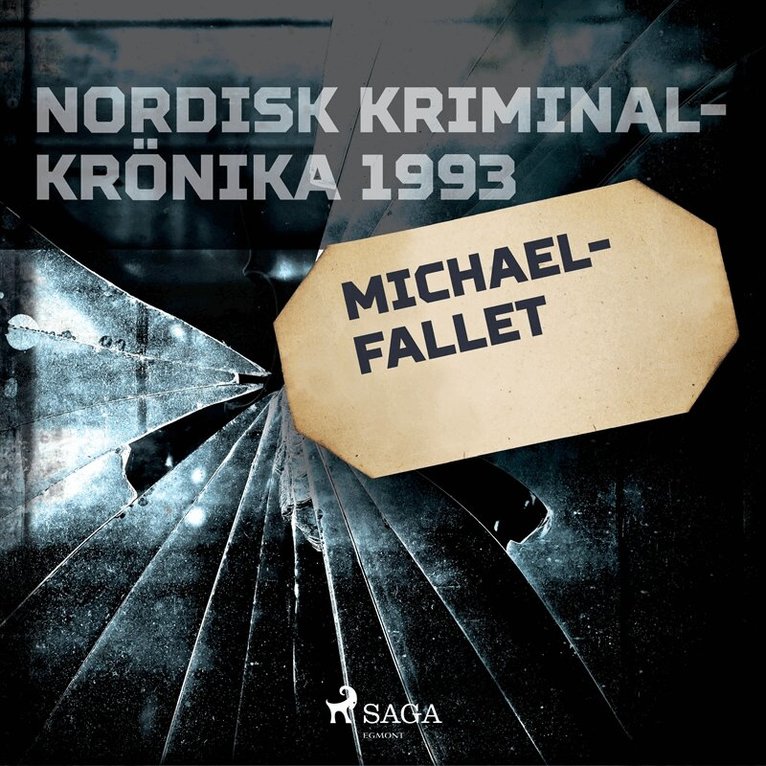 Diverse - Michael-fallet, Ljudbok