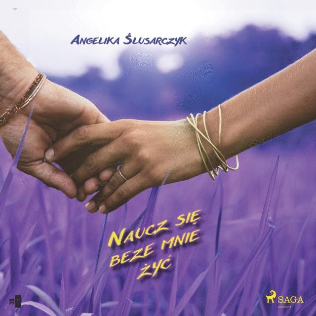 Slusarczyk - Naucz się beze mnie żyć, Ljudbok
