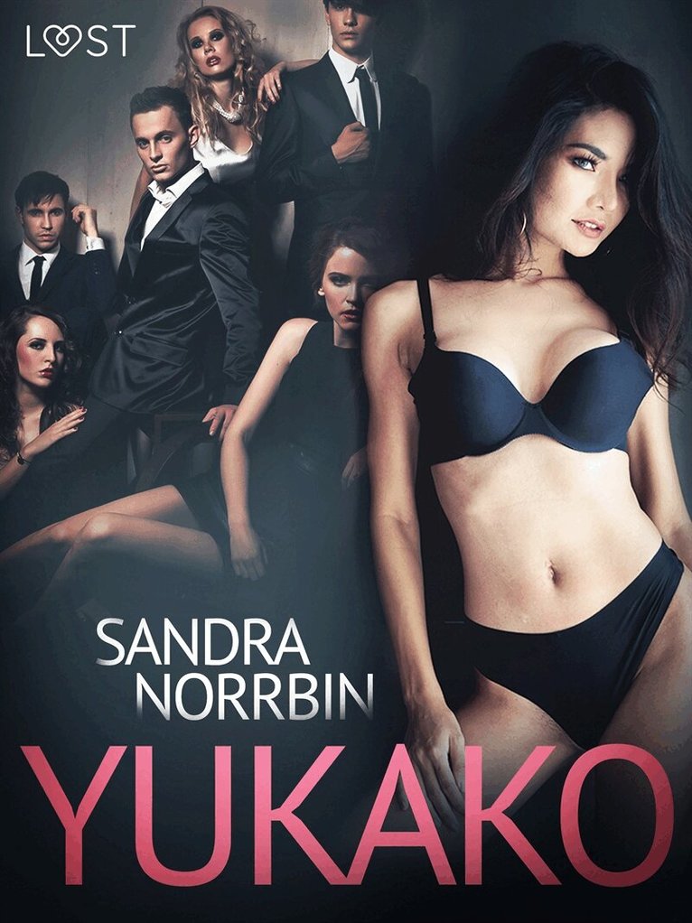 Sandra Norrbin - Yukako - erotisk novell, E-bok. Tillgänglighet: Lägg i varukorg