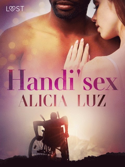 Alicia Luz - Handi'sex - Une nouvelle érotique, E-bok