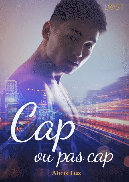 Alicia Luz - Cap ou pas cap - Une nouvelle érotique, E-bok