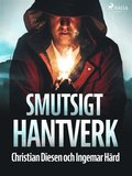 Smutsigt hantverk