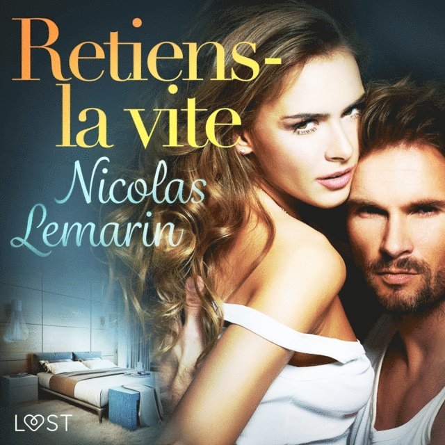 Lemarin - Retiens-la vite – Une nouvelle érotique, Ljudbok