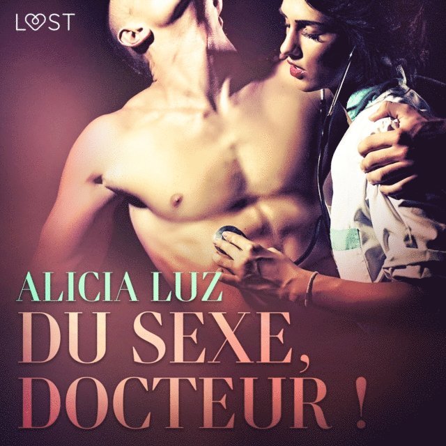 Luz - Du sexe, docteur ! – Une nouvelle érotique, Ljudbok