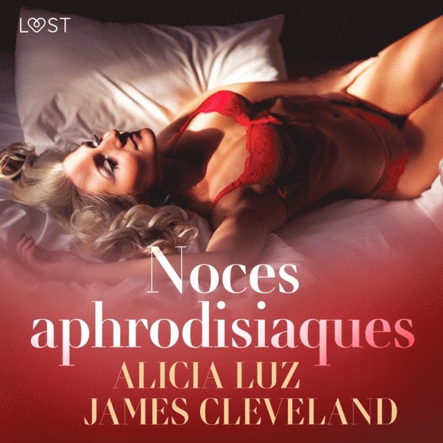 Cleveland, Luz - Noces aphrodisiaques - Une nouvelle érotique, Ljudbok