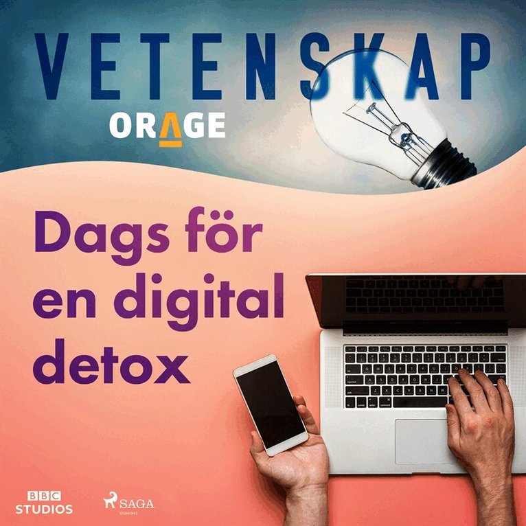 Orage - Dags för en digital detox, Ljudbok