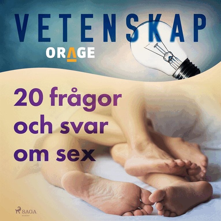 Orage - 20 frågor och svar om sex, Ljudbok