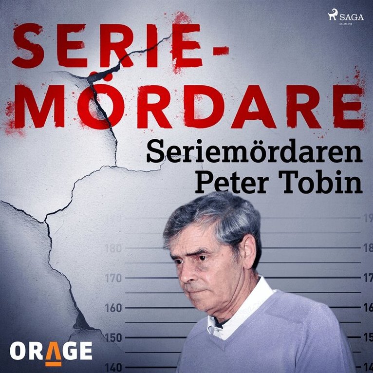 Orage - Seriemördaren Peter Tobin, Ljudbok