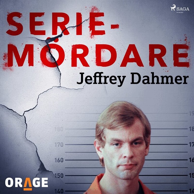 Orage - Jeffrey Dahmer, Ljudbok