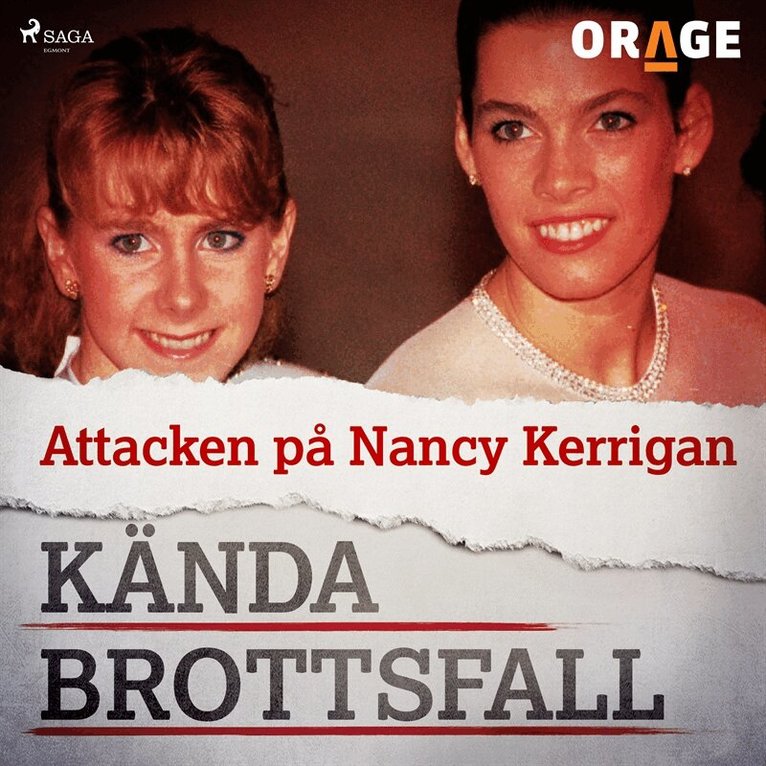 Orage - Attacken på Nancy Kerrigan, Ljudbok
