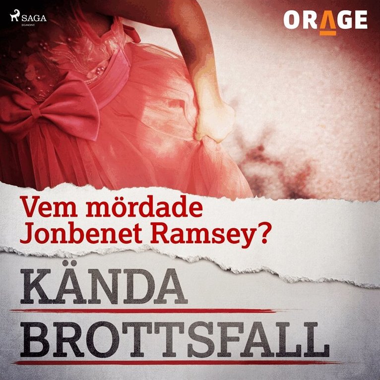 Orage - Vem mördade JonBenét Ramsey?, Ljudbok