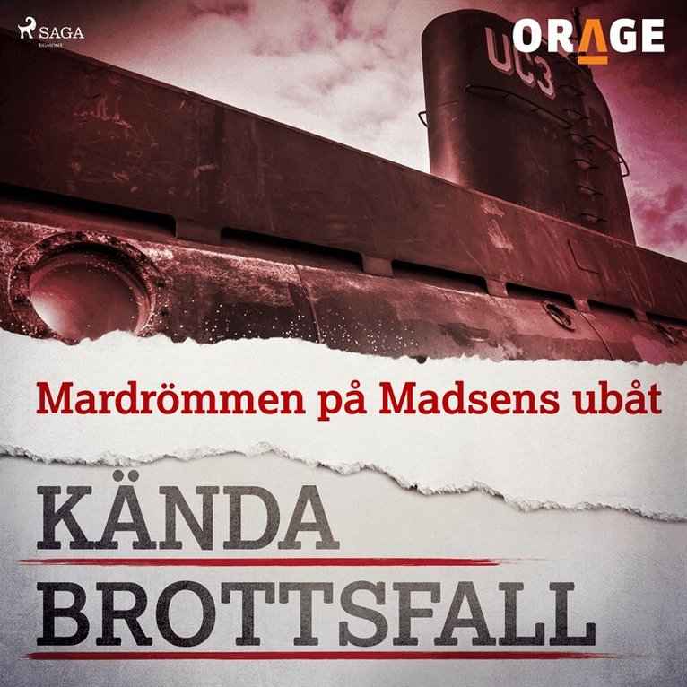 Orage - Mardrömmen på Madsens ubåt, Ljudbok