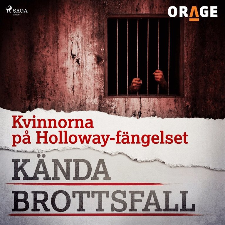 Orage - Kvinnorna på Holloway-fängelset, Ljudbok