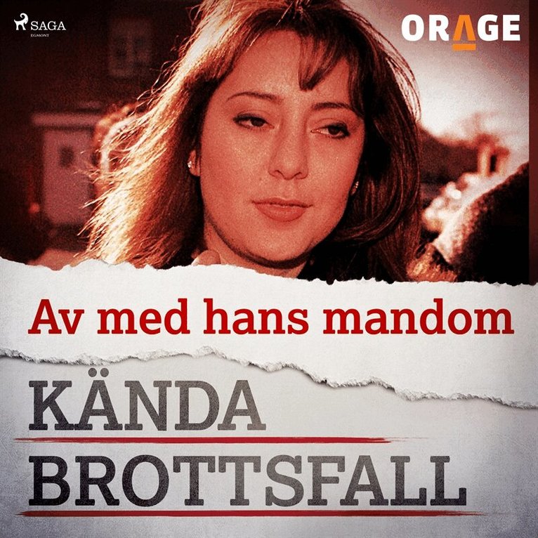 Orage - Av med hans mandom, Ljudbok