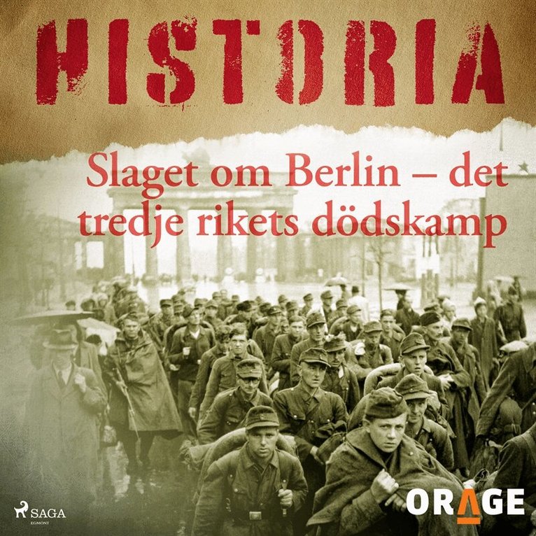 Orage - Slaget om Berlin – det tredje rikets dödskamp, Ljudbok