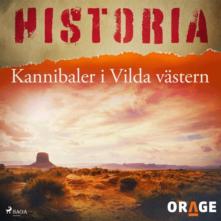 Orage - Kannibaler i Vilda västern, Ljudbok