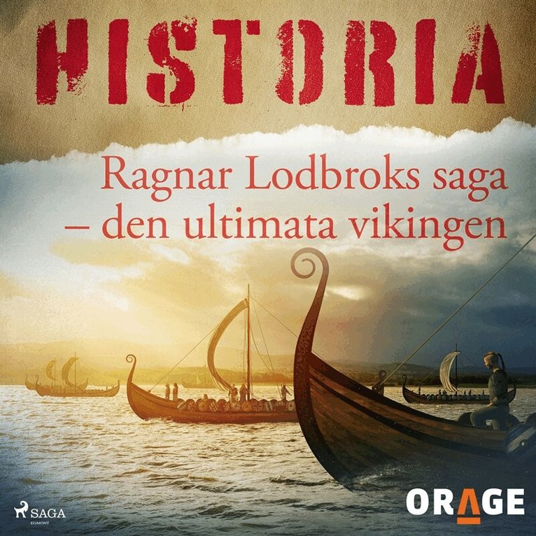 Orage - Ragnar Lodbroks saga – den ultimata vikingen, Ljudbok