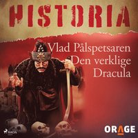 Vlad P�lspetsaren ? Den verklige Dracula