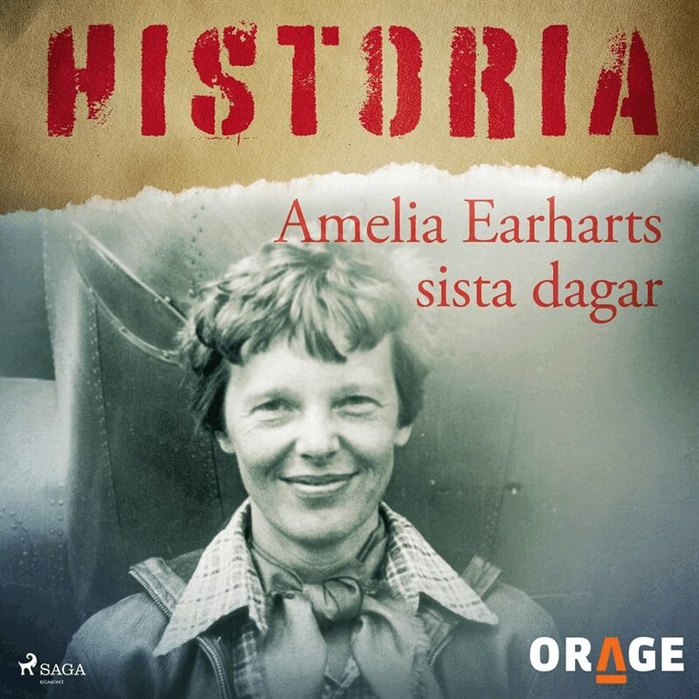 Orage - Amelia Earharts sista dagar, Ljudbok