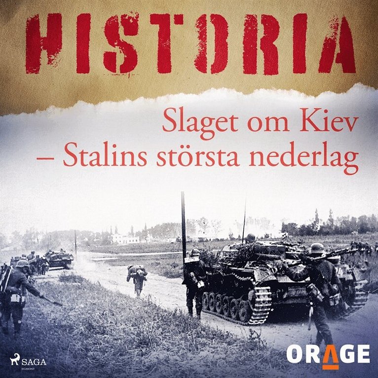 Orage - Slaget om Kiev – Stalins största nederlag, Ljudbok