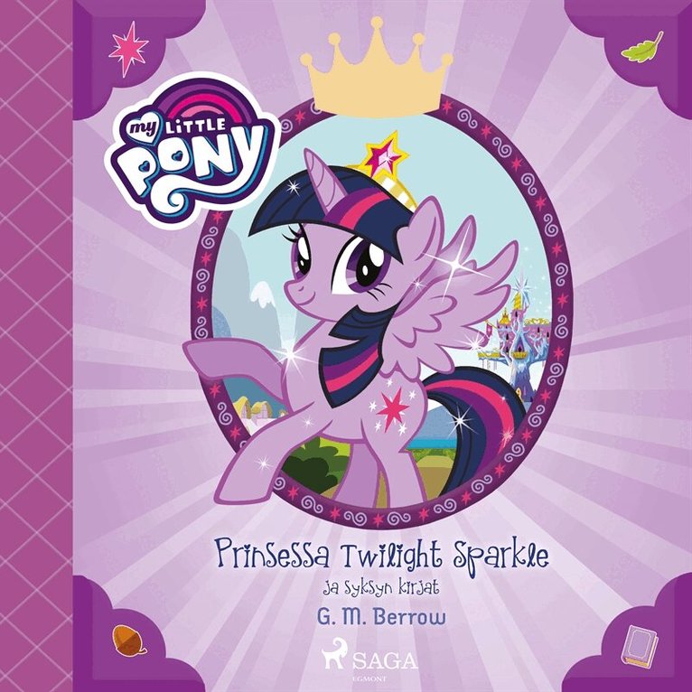 G.M. Berrow - My Little Pony - Prinsessa Twilight Sparkle ja syksyn kirjat, Ljudbok