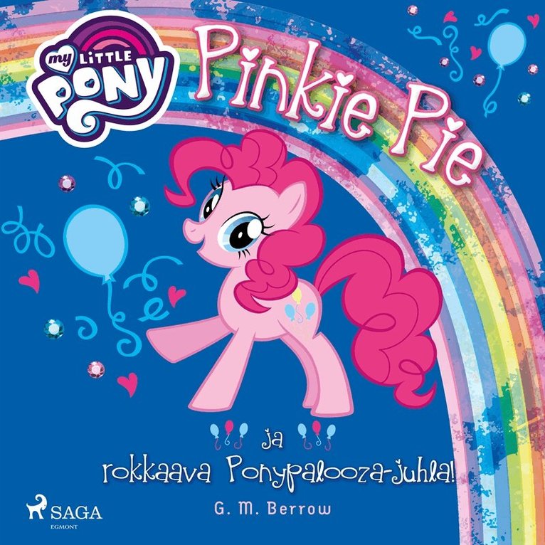 G.M. Berrow - My Little Pony - Pinkie Pie ja rokkaava Ponypalooza-juhla!, Ljudbok
