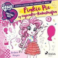 My Little Pony - Pinkie Pie og cupcake-katastrofen