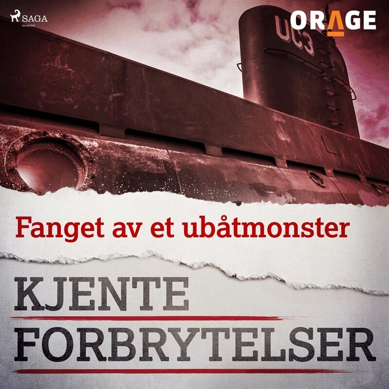 Orage - Fanget av et ubåtmonster, Ljudbok
