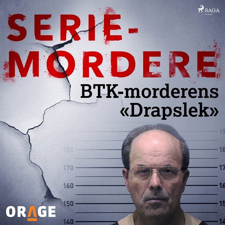 Orage - BTK-morderens «Drapslek», Ljudbok