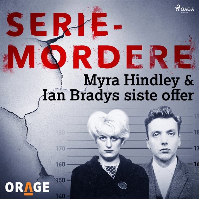 Orage - Myra Hindley & Ian Bradys siste offer, Ljudbok