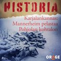 Karjalankannas: Mannerheim pelastaa Pohjolan kohtalon