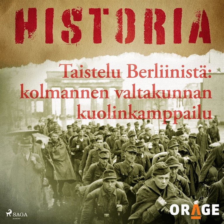 Orage - Taistelu Berliinistä: kolmannen valtakunnan kuolinkamppailu, Ljudbok