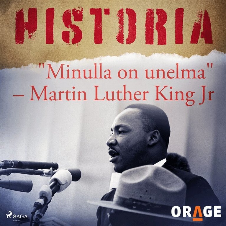 Orage - "Minulla on unelma" – Martin Luther King Jr, Ljudbok