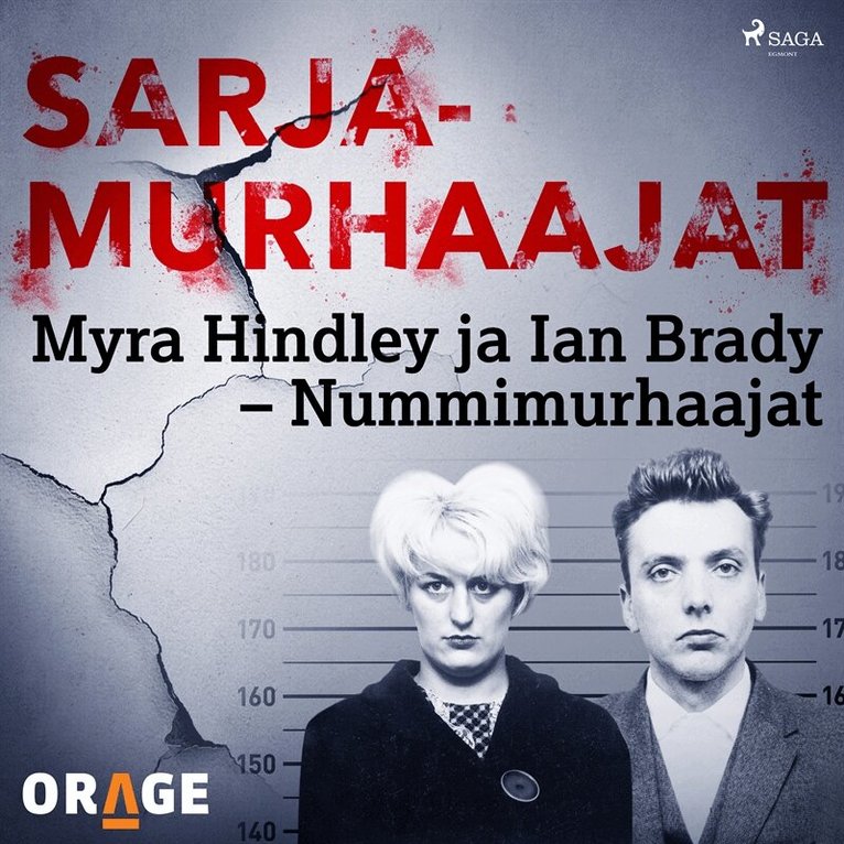 Orage - Myra Hindley ja Ian Brady – Nummimurhaajat, Ljudbok