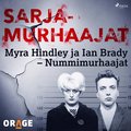 Myra Hindley ja Ian Brady ? Nummimurhaajat