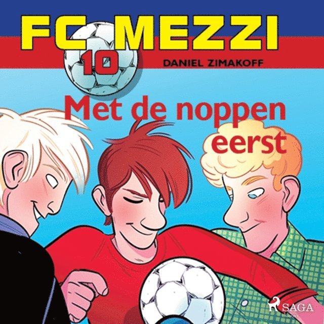 Zimakoff - FC Mezzi 10 - Met de noppen eerst, Ljudbok